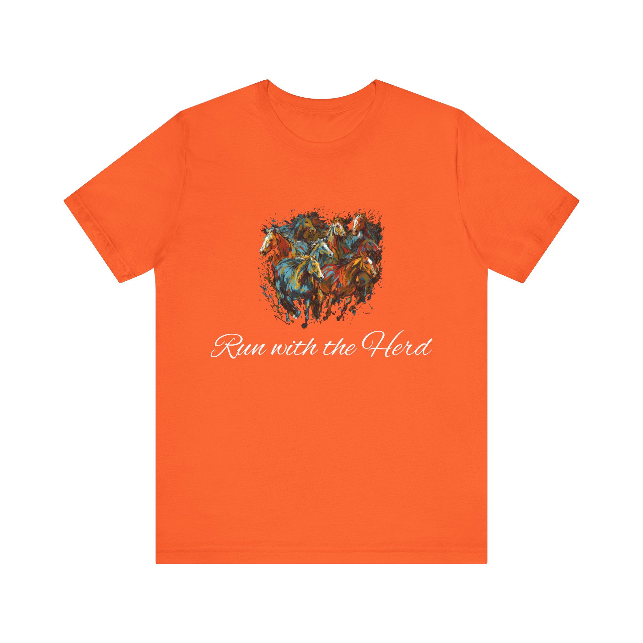Run with the Herd Horse Lover Shirt front view – run with the herd horse shirt.