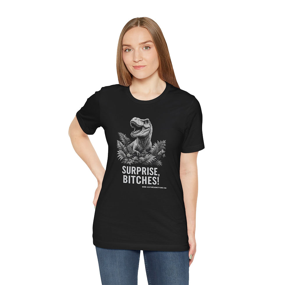 Thumbnail: Model wearing left-facing dinosaur quote tee.