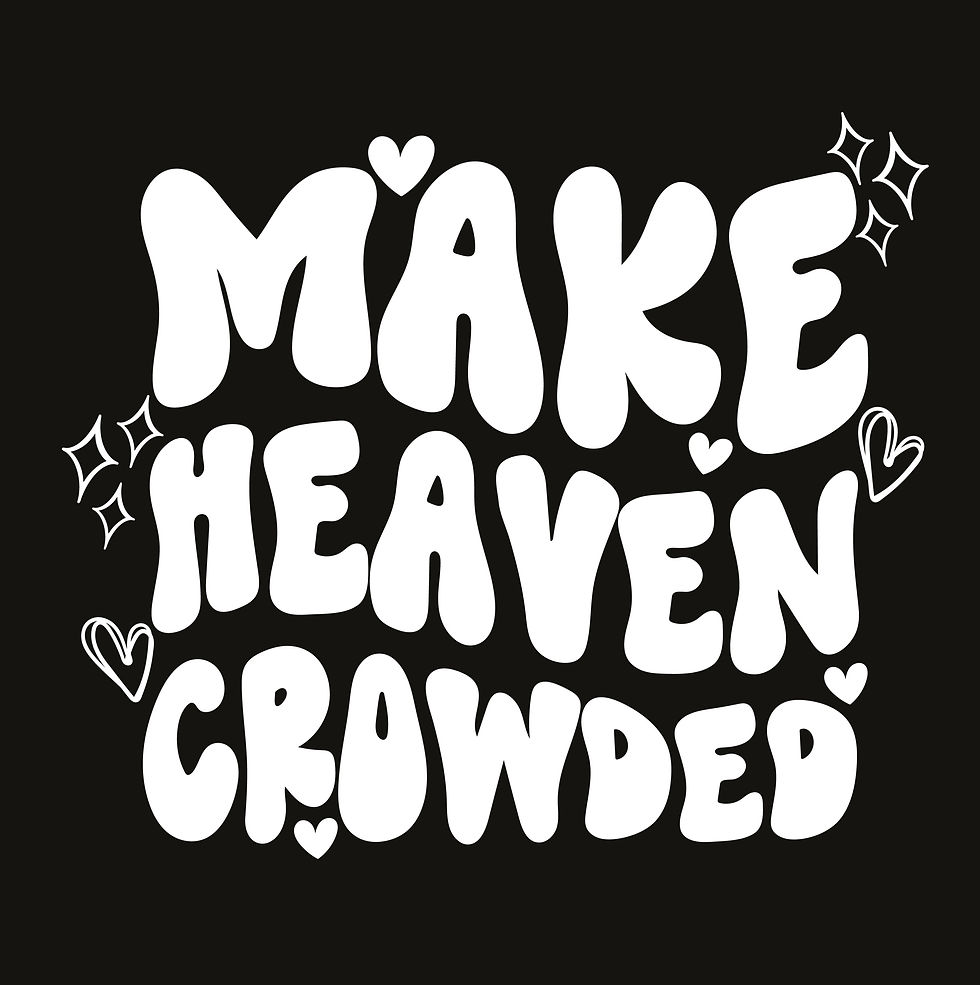 Make Heaven Crowded - FA00075-1