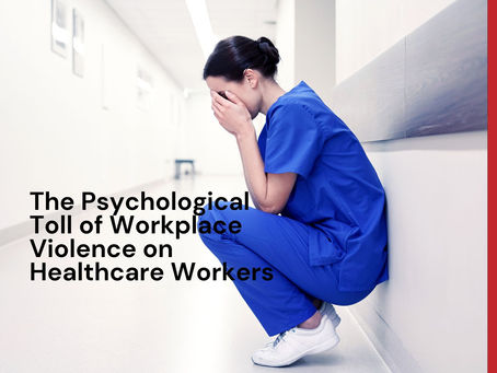 The psychological toll of workplace violence on healthcare staff – why training matters