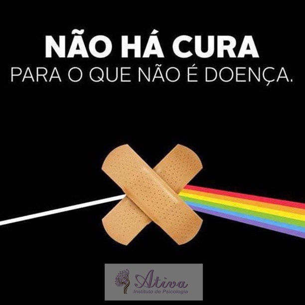Não ha cura para o que não é doença