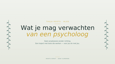 Wat je mag verwachten van een psycholoog - meer dan enkel een praatsessie