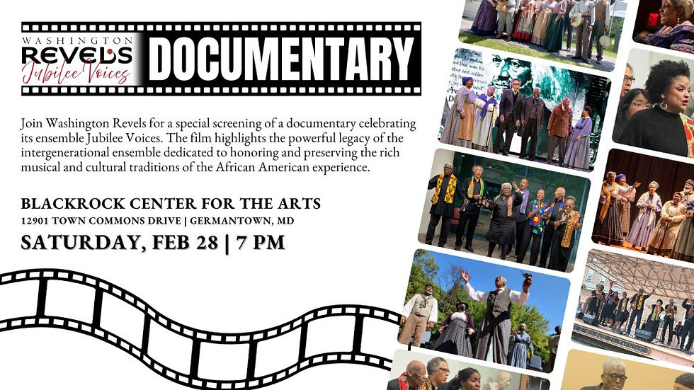 Washington Revels Jubilee Voices - Documentary