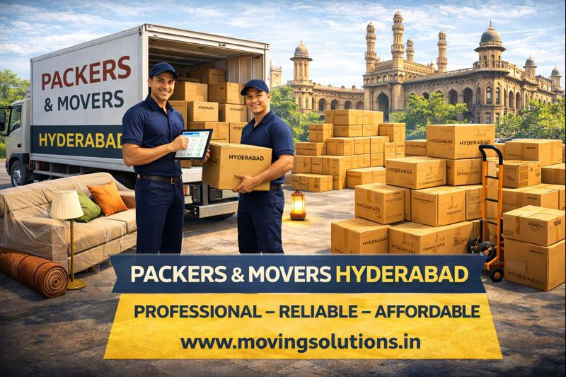 Packers & Movers Hyderabad: Professional, Reliable, and Affordable Moving service at MovingSolutions.in.