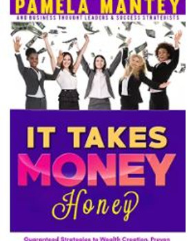 it takes money honey.JPG