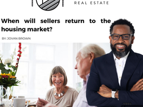When will sellers return to the housing market?