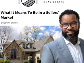 What It Means To Be in a Sellers’ Market