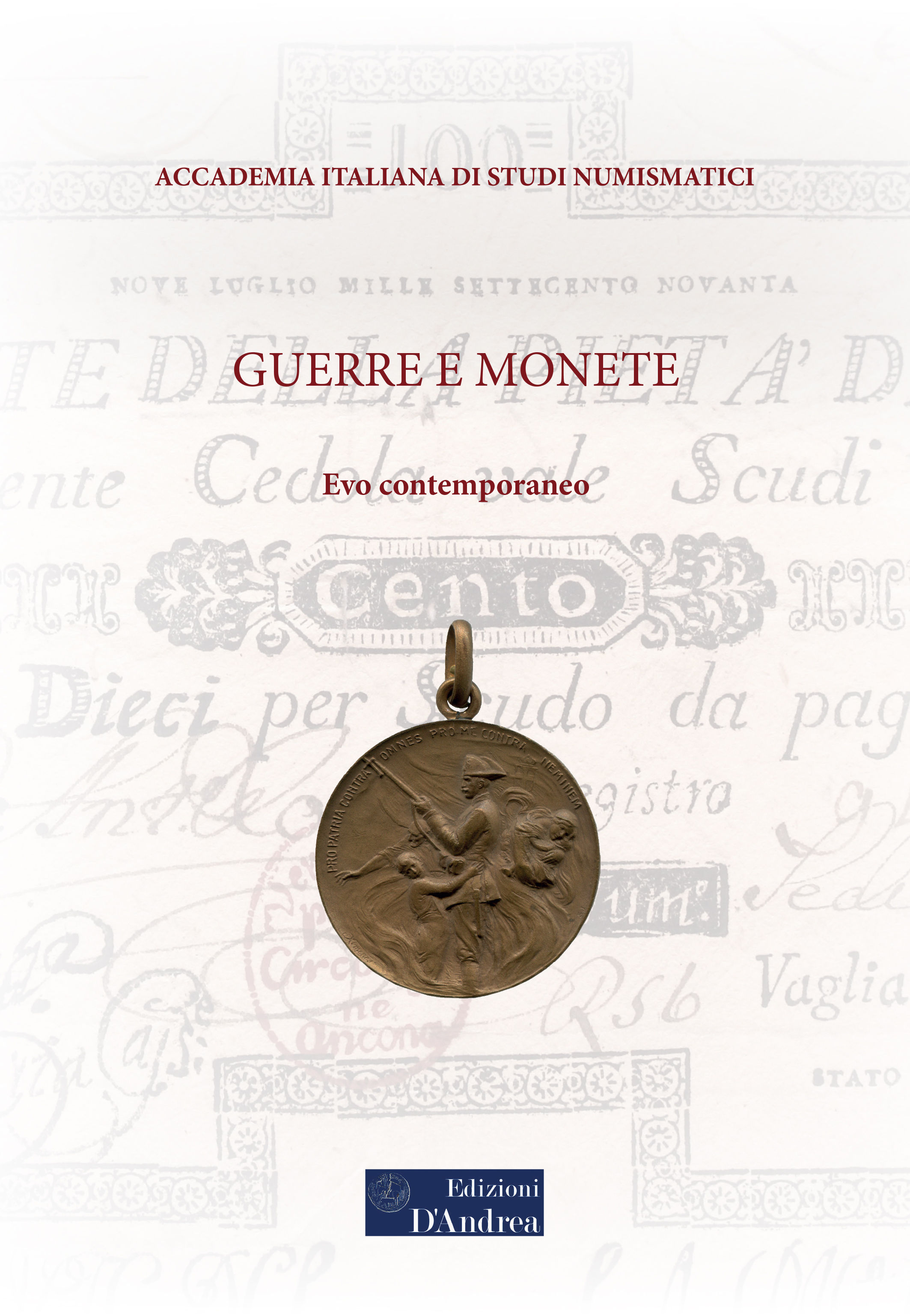 Guerre e monete – Evo contemporaneo (Volume III)