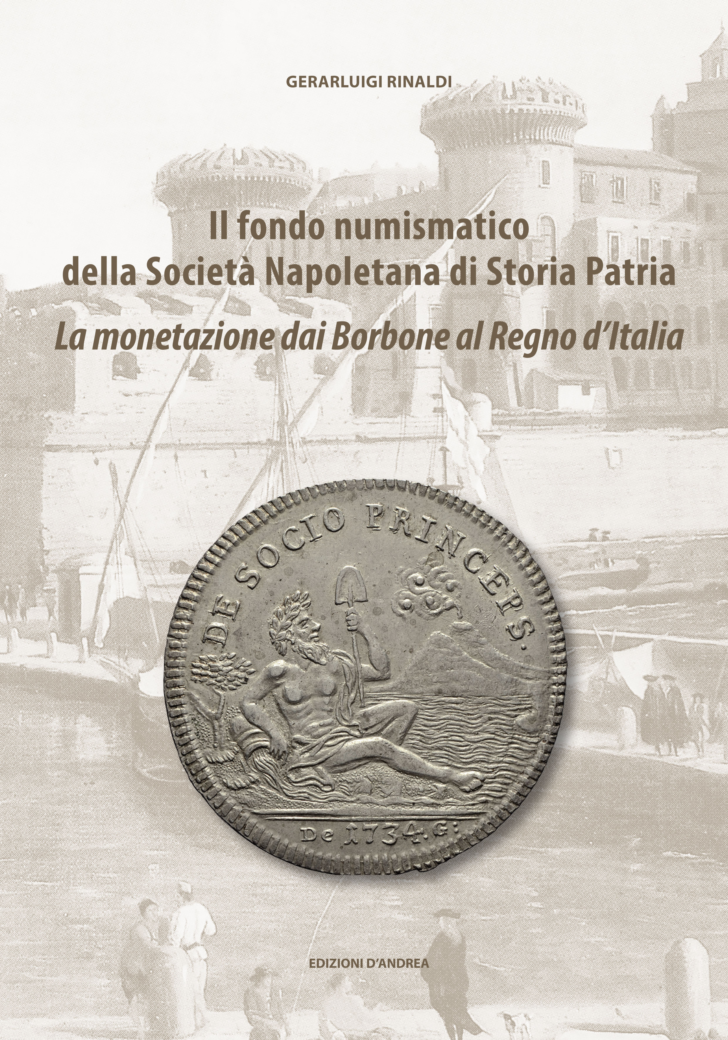 Il fondo numismatico della Società Napoletana di Storia Patria, Vol. III