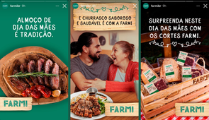 Stories Farmi - Dia das Mães