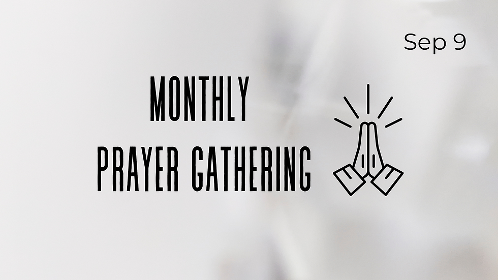 Monthly Prayer Gathering 