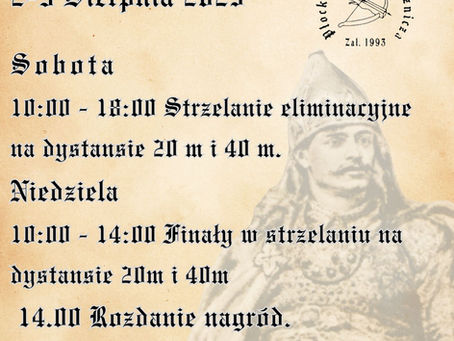XXXV Mistrzostwa Polski w Strzelaniu z Kuszy Historycznej.