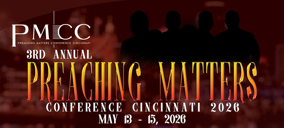 Preaching Matters Conference Cincinnati