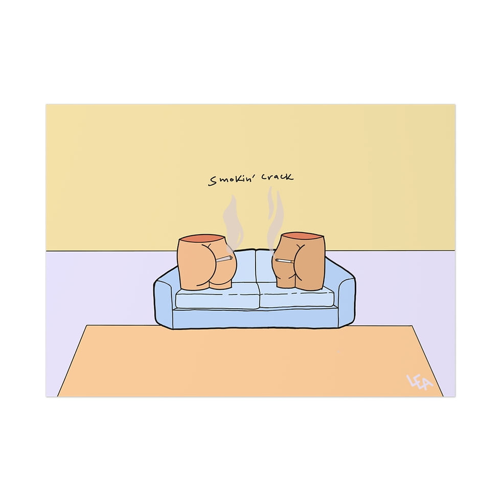 Thumbnail: Smokin' Crack Print