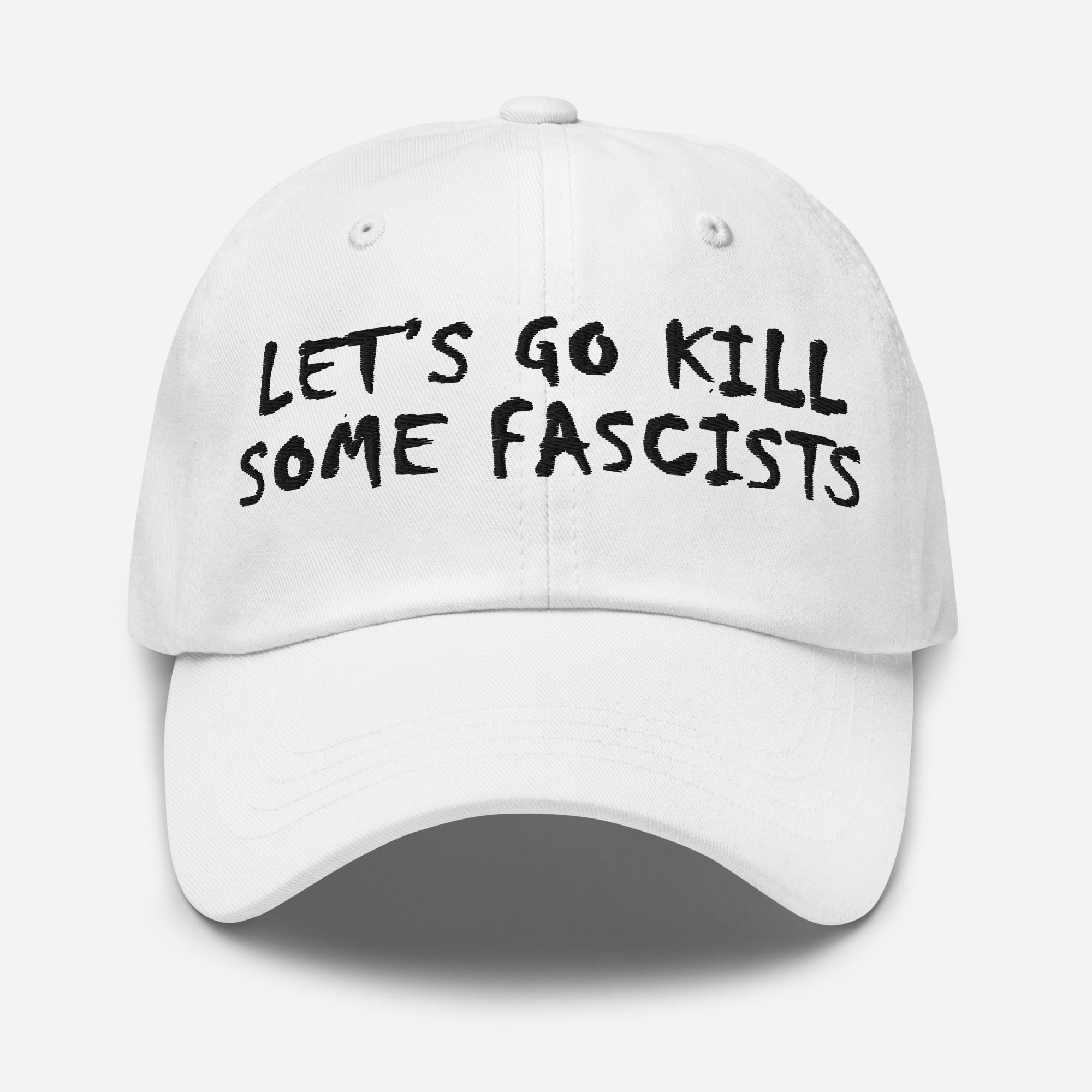 Let's Go (Off) Some Fascists Hat