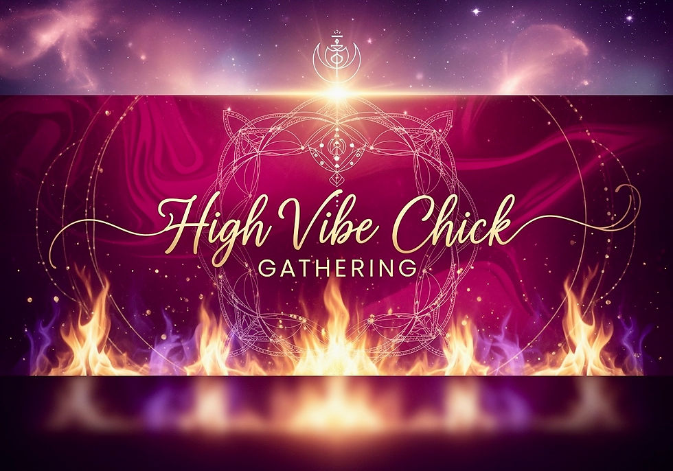 High Vibe Chick Gathering
