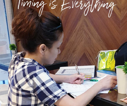 Blog #25 : Timing is Everything