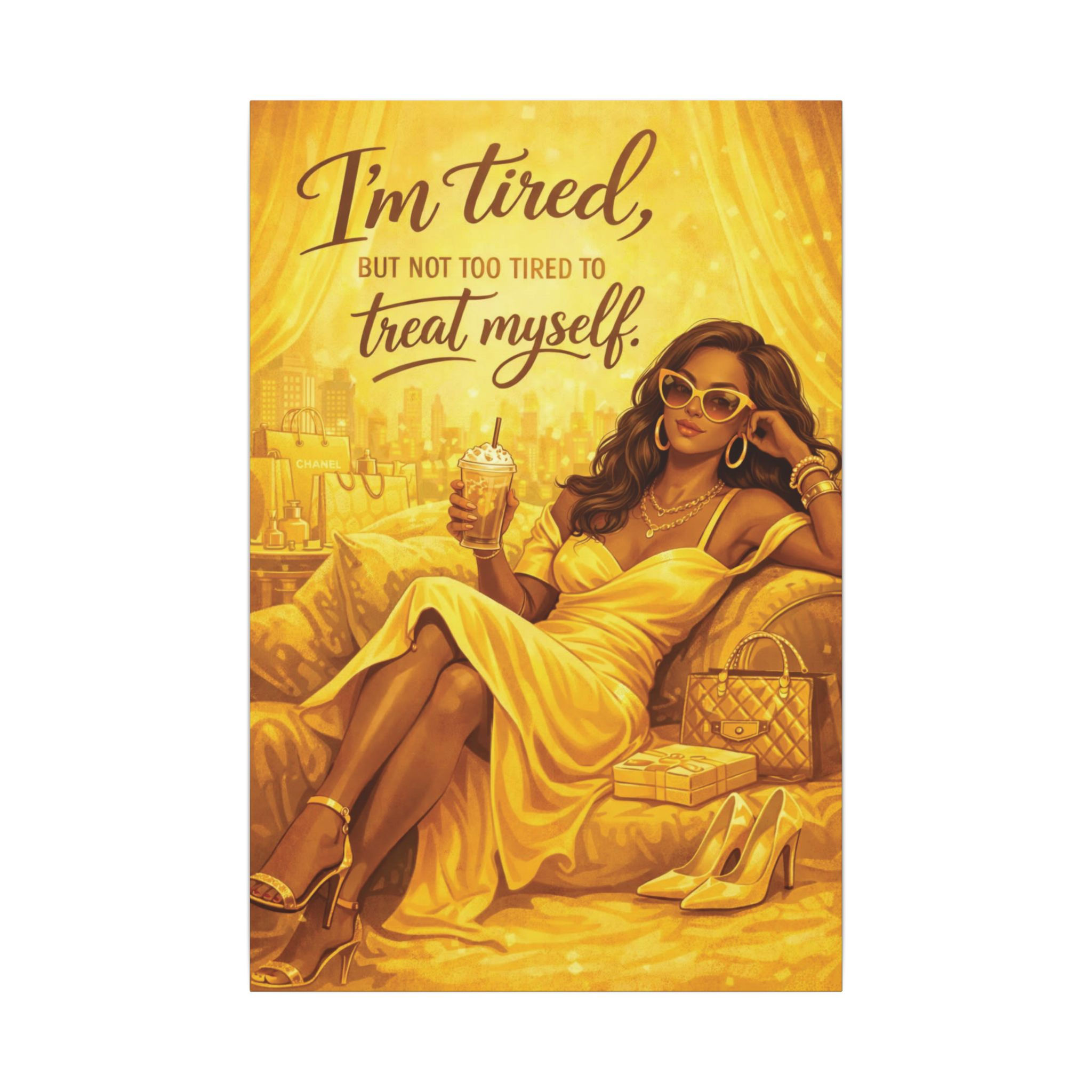 You Deserve It Coffee Latte Canvas