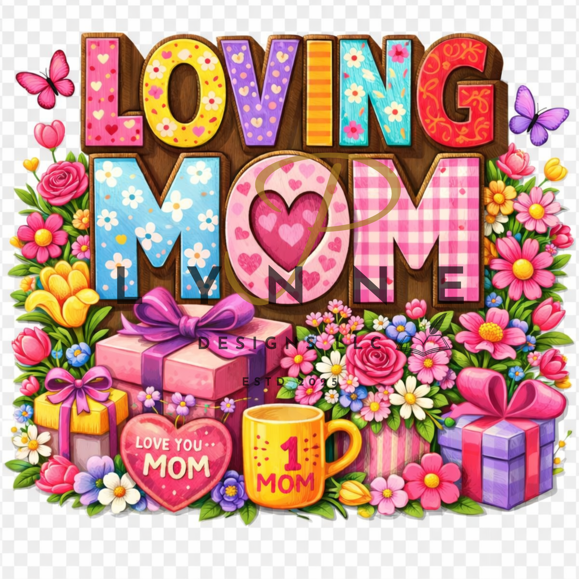 Loving Mom SVG/DTF