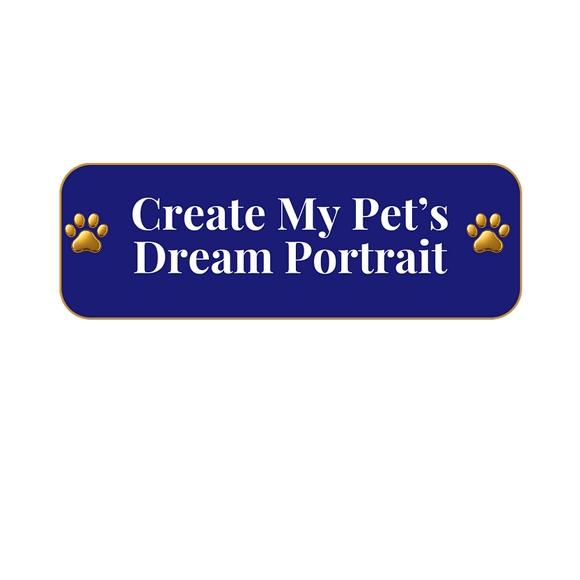 Create My Pet's Dream Portrait button with gold paw prints
