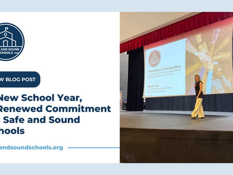 A New School Year, A Renewed Commitment for Safe and Sound Schools