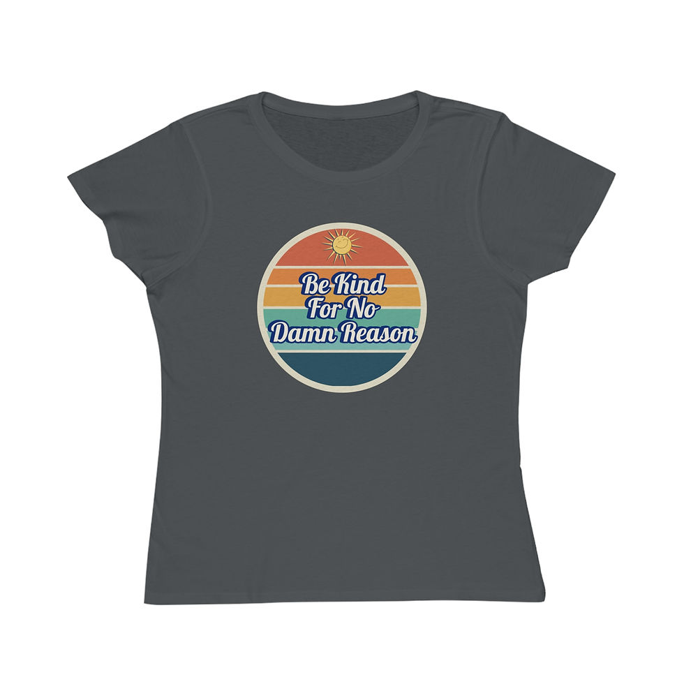 Thumbnail: Edgy "Be Kind for No Damn Reason" -Women's Organic Cotton Tee