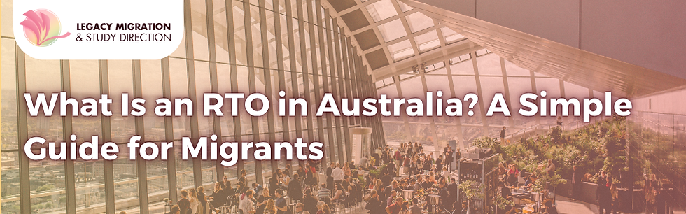 What Is an RTO in Australia? A Simple Guide for Migrants 