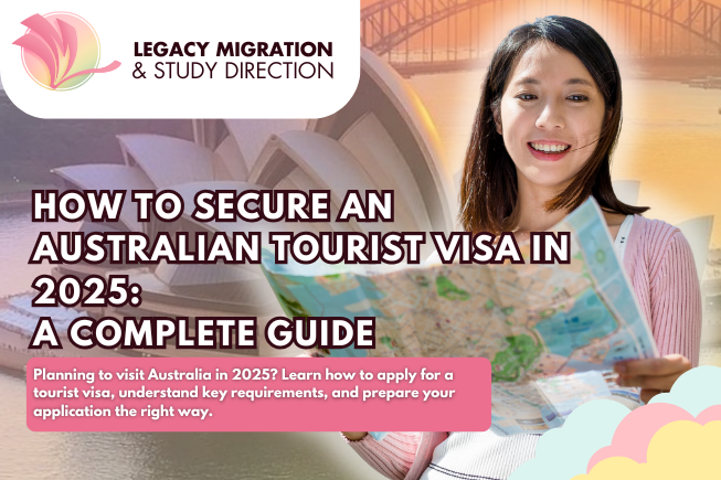 How to Secure an Australian Tourist Visa in 2025: A Complete Guide