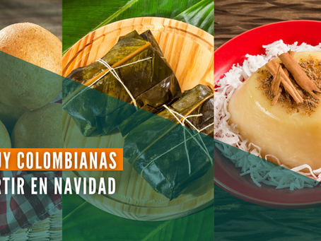 4 recetas muy colombianas para sorprender en navidad
