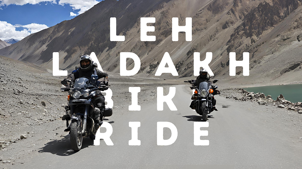 Leh Ladakh Bike Ride