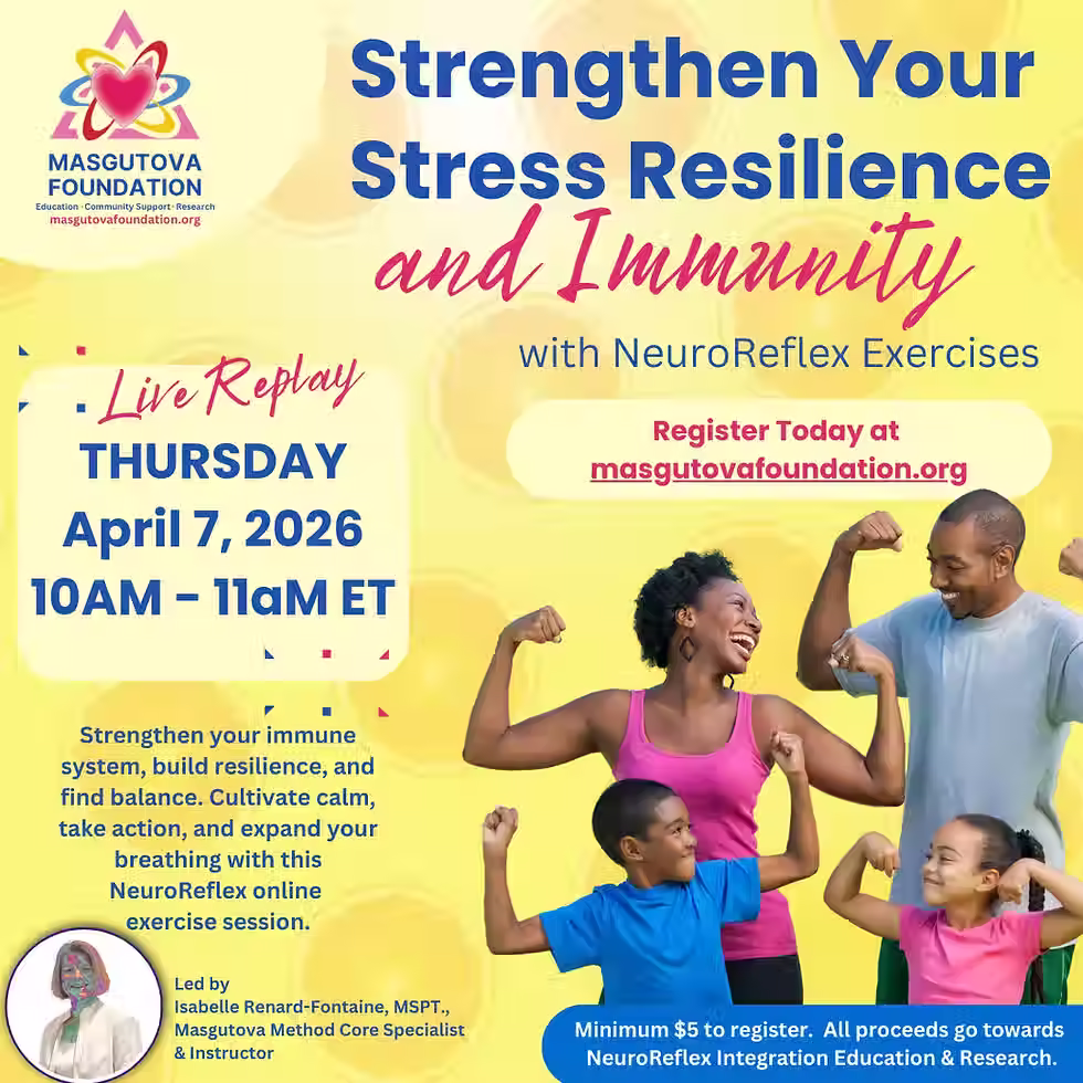 Strengthen Your Stress Resilience & Immunity with NeuroReflex Exercises - Replay event
