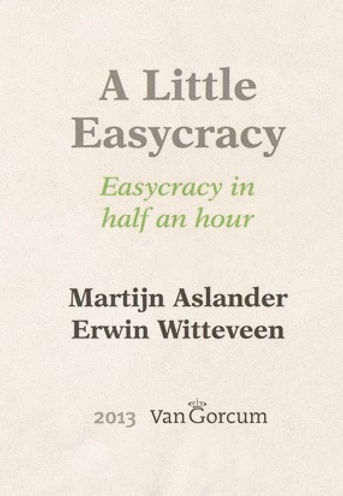 A Little Easycracy Easycracy in Half an Hour book cover, pocket edition of Easycratie, translated by Tiffany R. Jansen