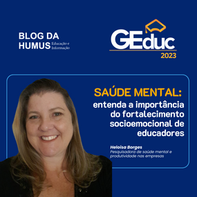 Saúde mental: entenda a importância do fortalecimento socioemocional de educadores