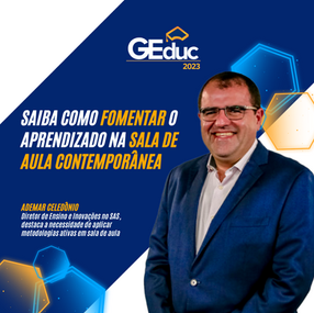 Saiba como fomentar o aprendizado na sala de aula contemporânea