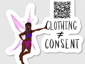 Clothing ≠ Consent