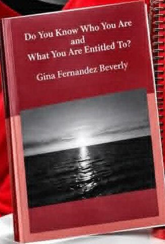 Do You Know Who You Are & What You're Entitled To?