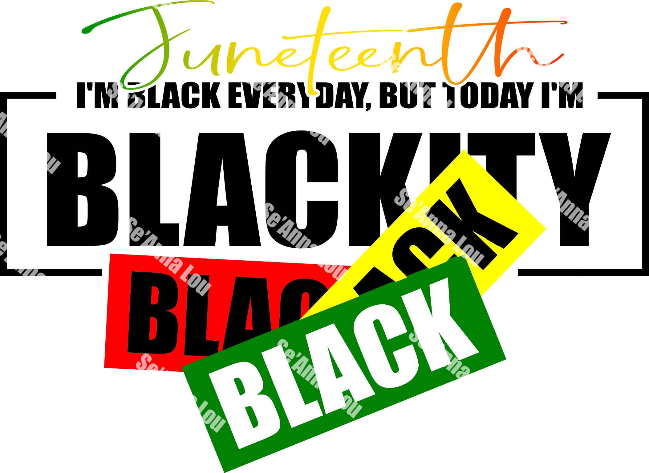Junetenth: Blackity Black