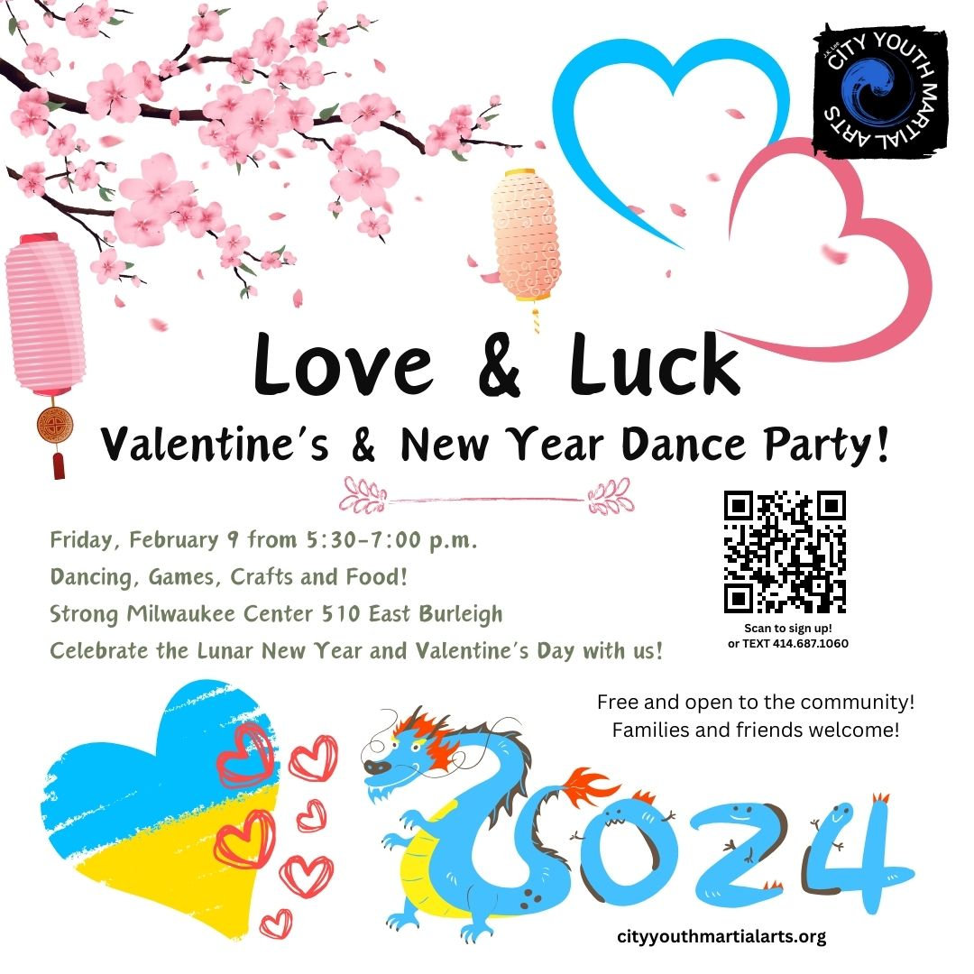 Love Luck Valentine s Lunar New Year Dance Party CityYouthMartialArts Love luck valentine s lunar new year dance party cityyouthmartialarts