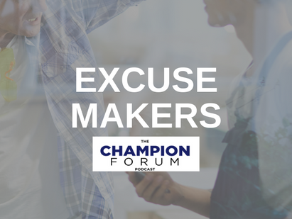 TCFP097: EXCUSE MAKERS