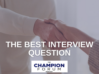 TCFP140: THE BEST INTERVIEW QUESTION