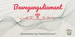 Bewegungsdiamant Newsletter