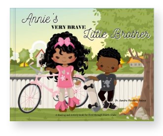 Annie's Very Brave Little Brother