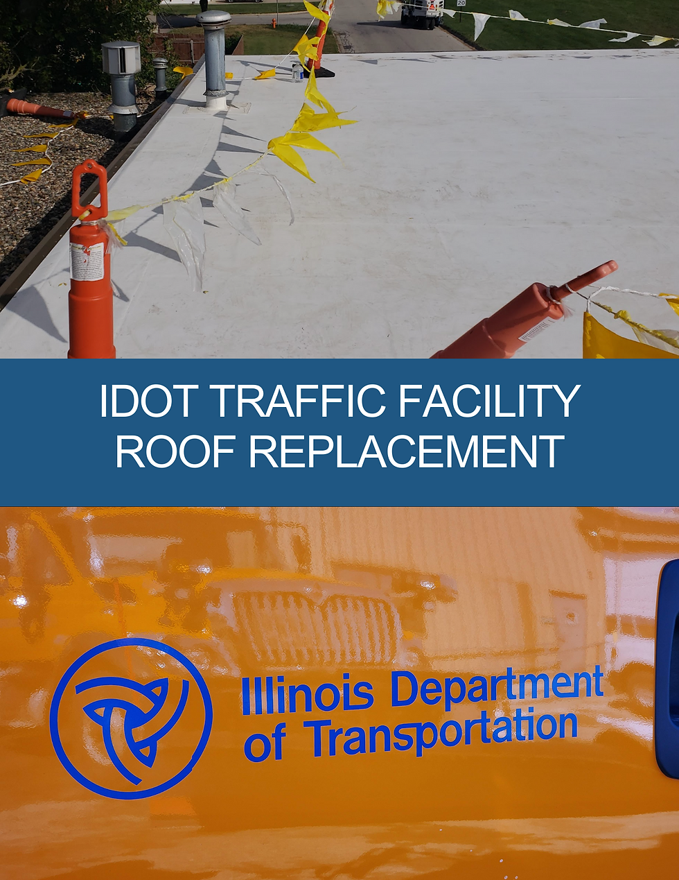 IDOT Traffic Facility Roof Replacement