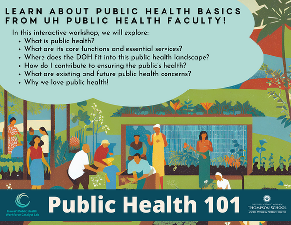 Public Health 101 Workshops