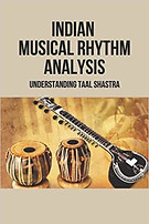 Indian Musical Rhythm Analysis Understanding Taal Shastra Manual Totin.jpg