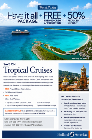 Holland America tropical cruise promotion featuring a cruise ship at RelaxAway Half Moon Cay and Have It All vacation benefits.