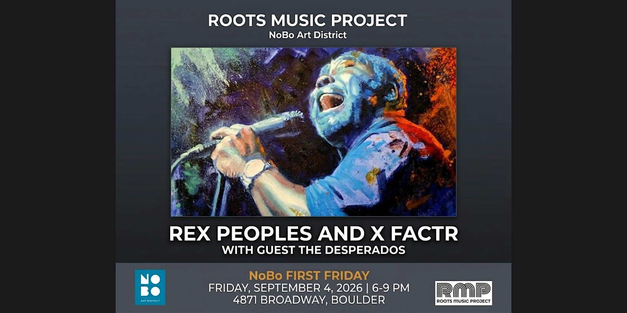 Rex Peoples & X Factr & The Desperados at NoBo First Friday