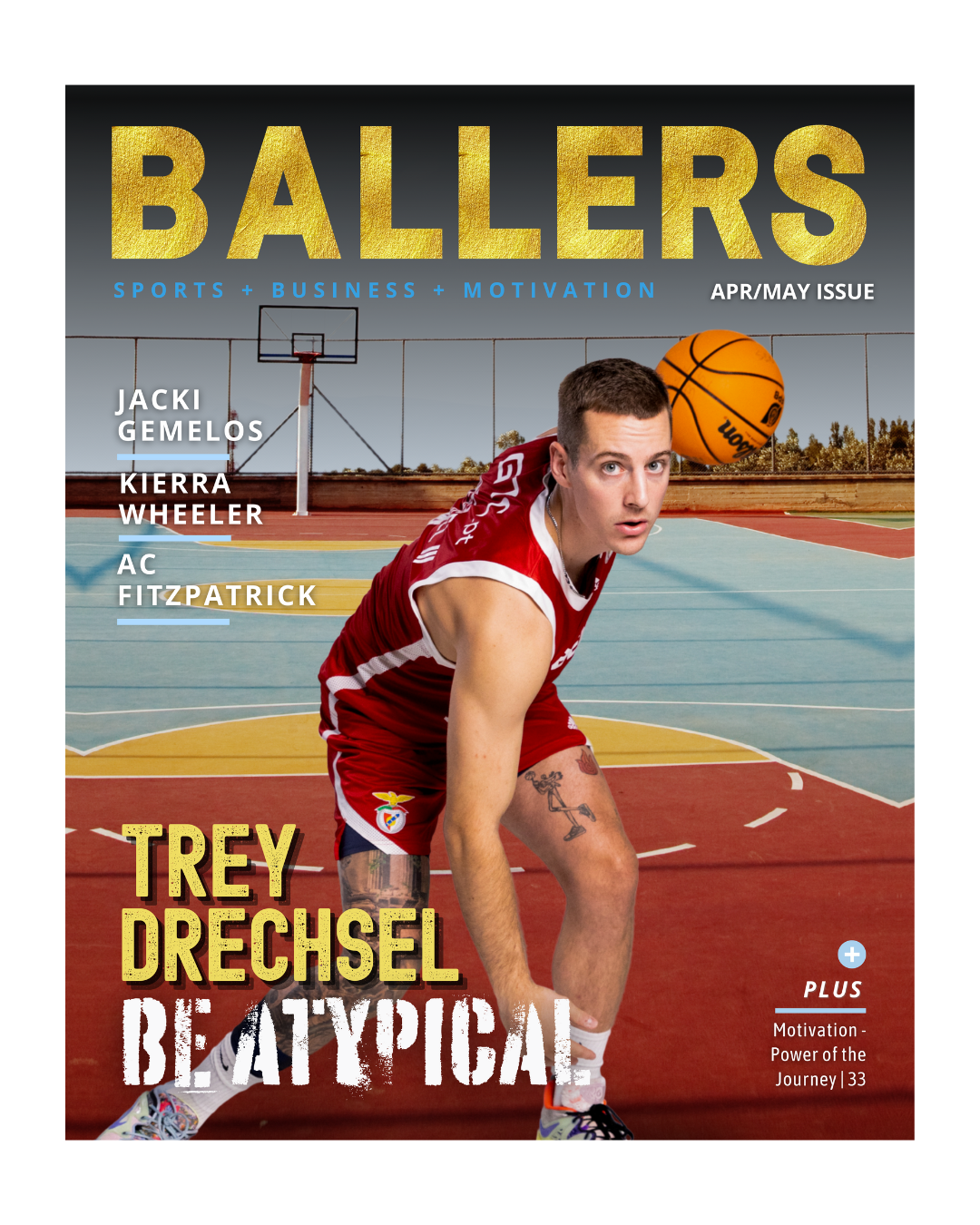 Ballers Magazine Apr/May 2024 Issue - Physical Copy