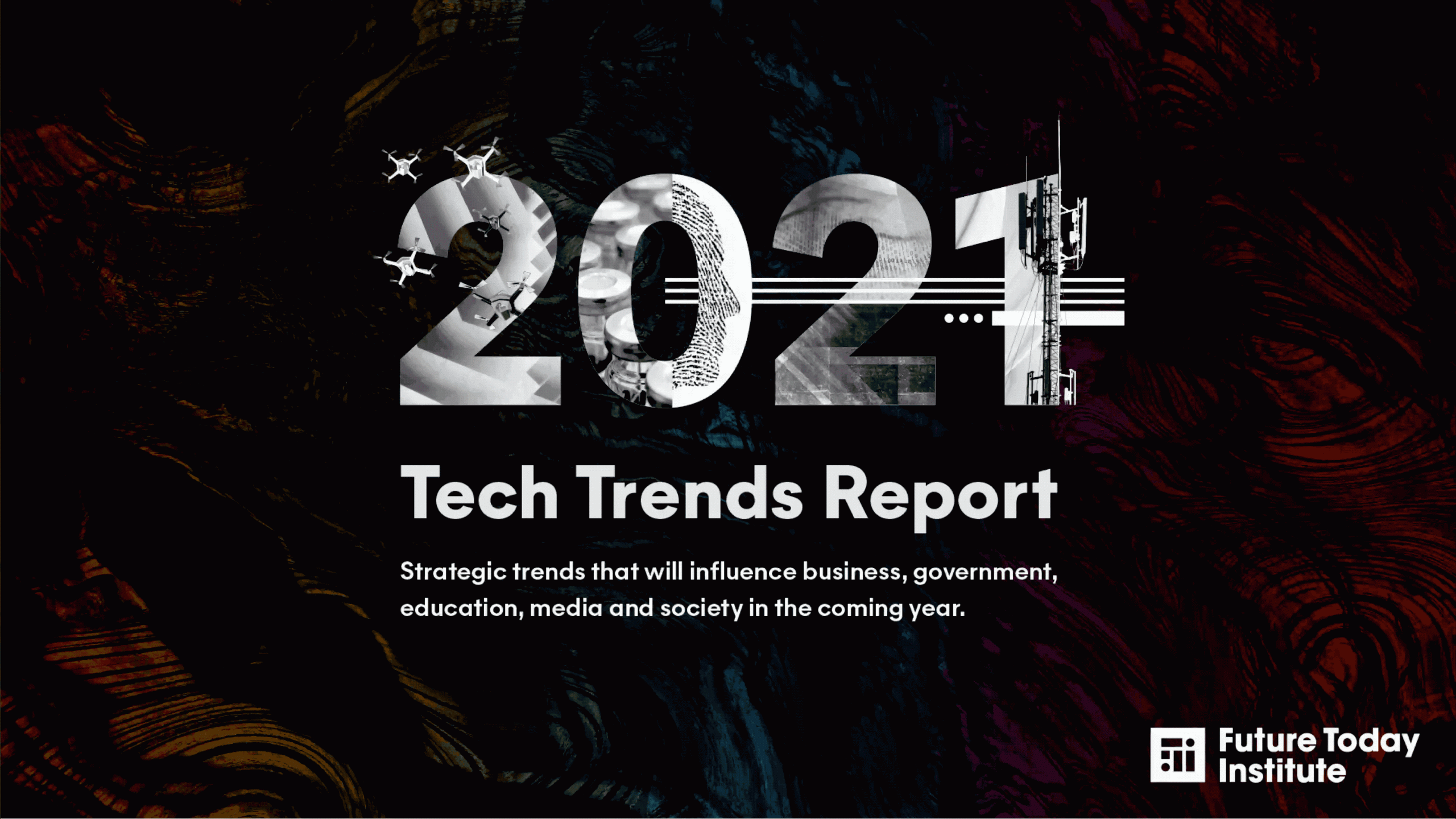 Tech Trends Report 2021 des Future Today Institute