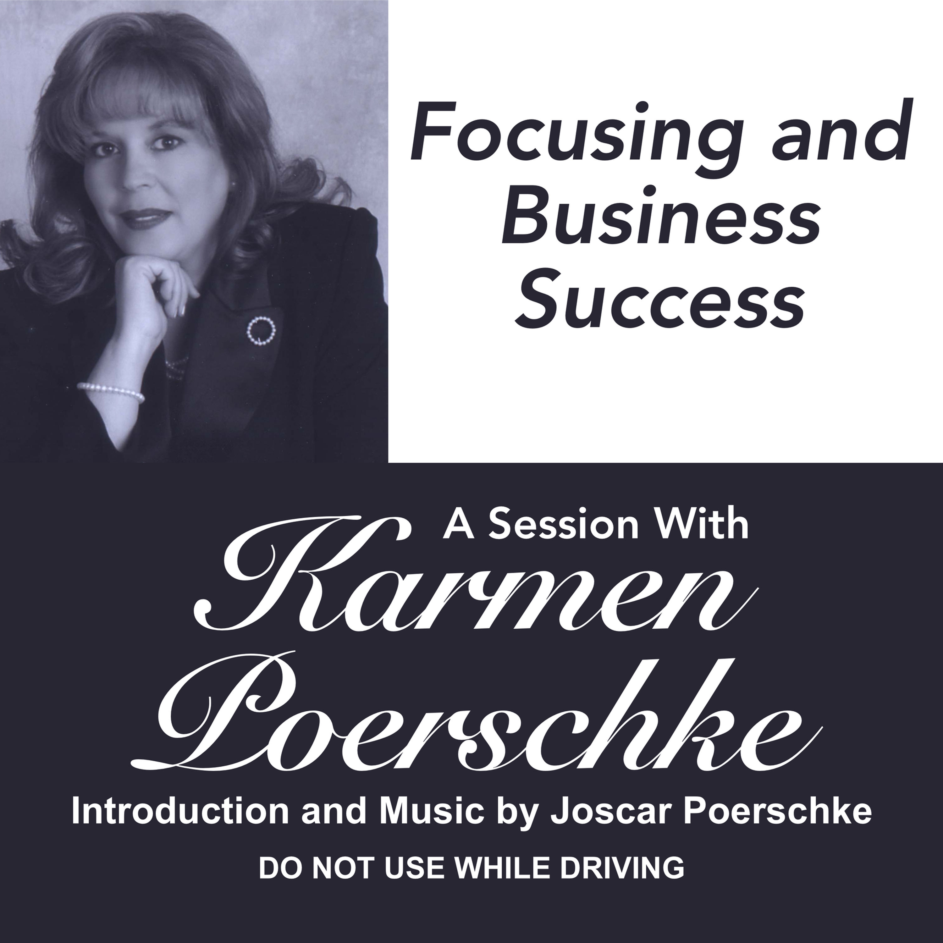 Focusing and Business Success *Digital*
